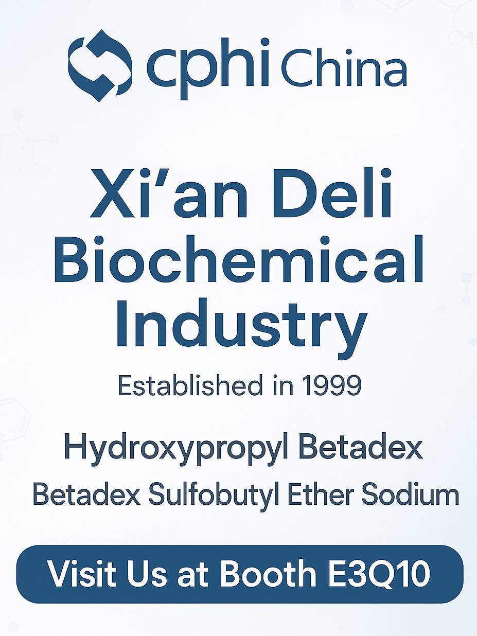 پیش نمایش CPHI China 2025: Hydroxypropyl Betadex و Sulfobutyl Ether Solutions Solutions در غرفه E3Q10 در غرفه Xian Deli مرحله مرکزی می گیرند
